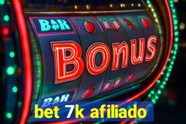 bet 7k afiliado